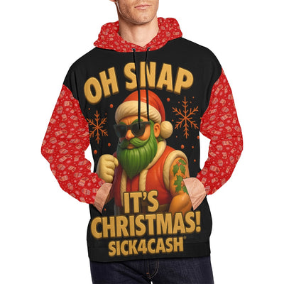 SICK4CASH® OH SNAP IT'S CHRISTMAS Hoodie – Limited Holiday Drop
