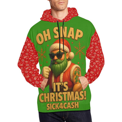 SICK4CASH® OH SNAP IT'S CHRISTMAS Hoodie – Limited Holiday Drop