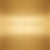sick 4 cash