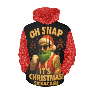 SICK4CASH® OH SNAP IT'S CHRISTMAS Hoodie – Limited Holiday Drop