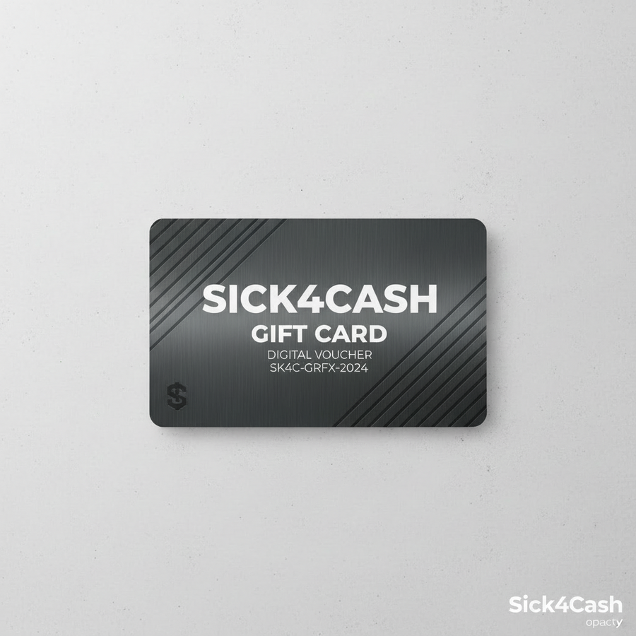 SICK4CASH Gift Card - Premium Streetwear Digital Gift Card